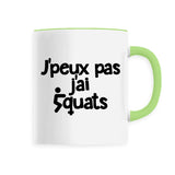 Mug J'peux pas j'ai squats 