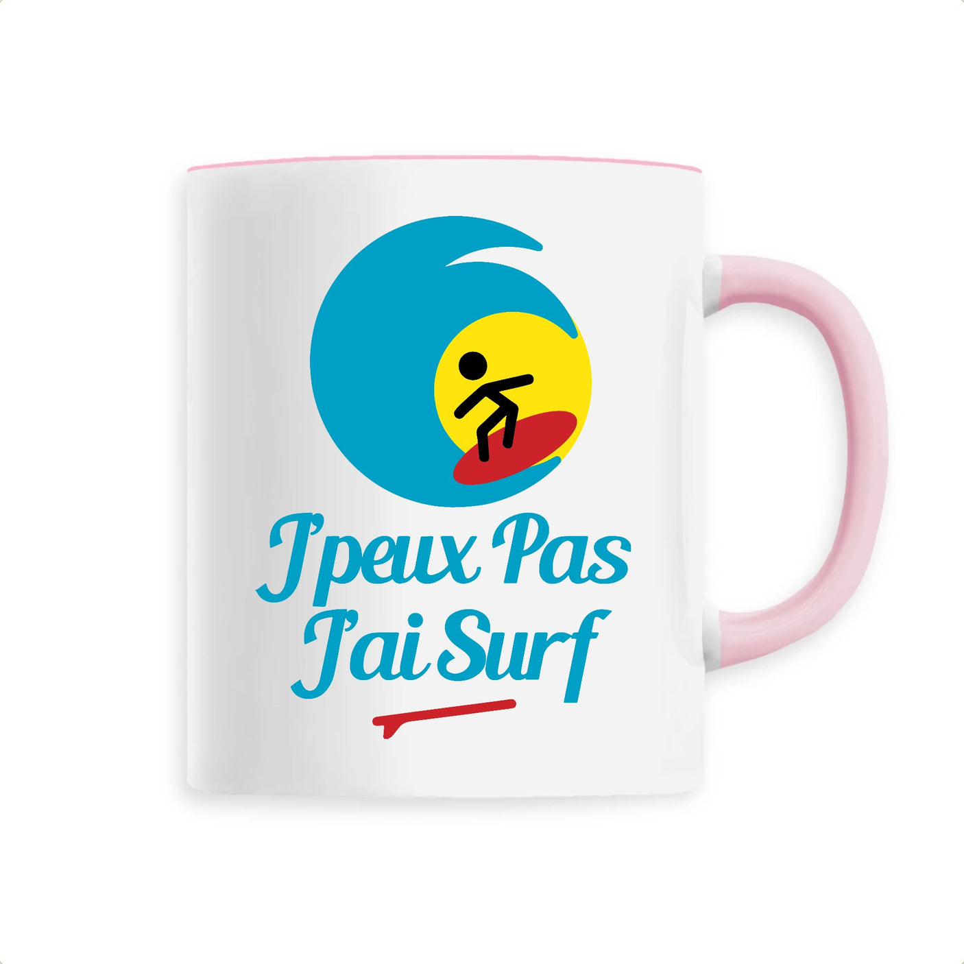 Mug J'peux pas j'ai surf 