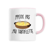 Mug J'peux pas j'ai tartiflette 