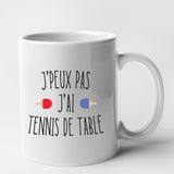 Mug J'peux pas j'ai tennis de table Blanc