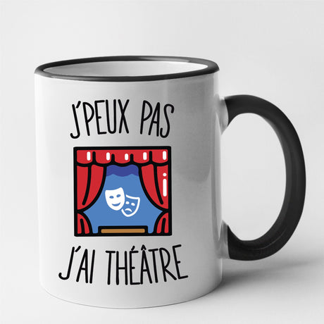 Mug J'peux pas j'ai théâtre Noir