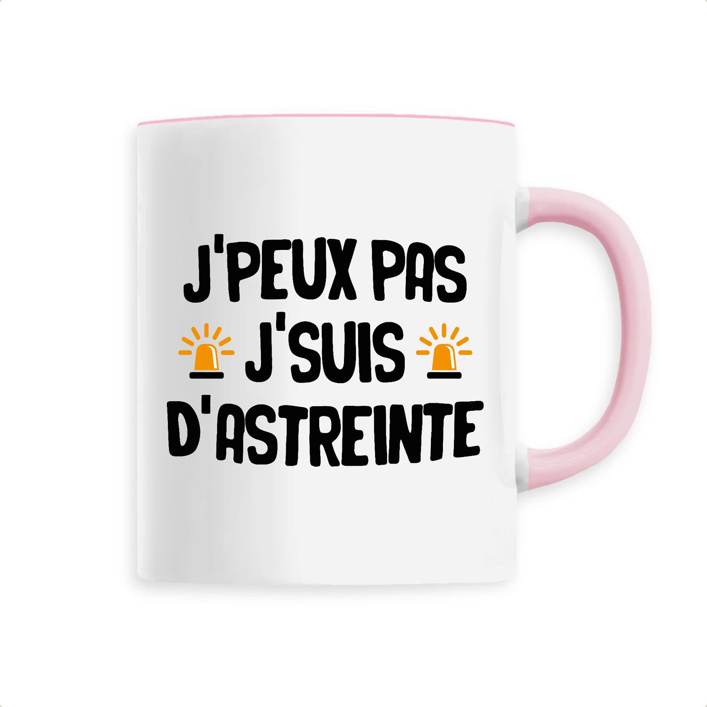 Mug J'peux pas j'suis d'astreinte 