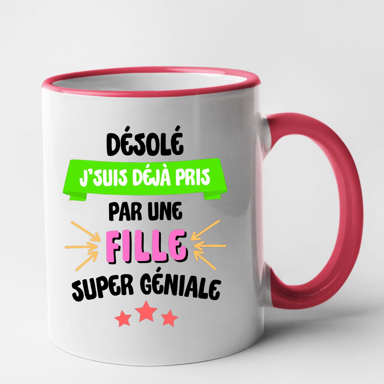 Mug J'suis déjà pris pas une fille super géniale Rouge