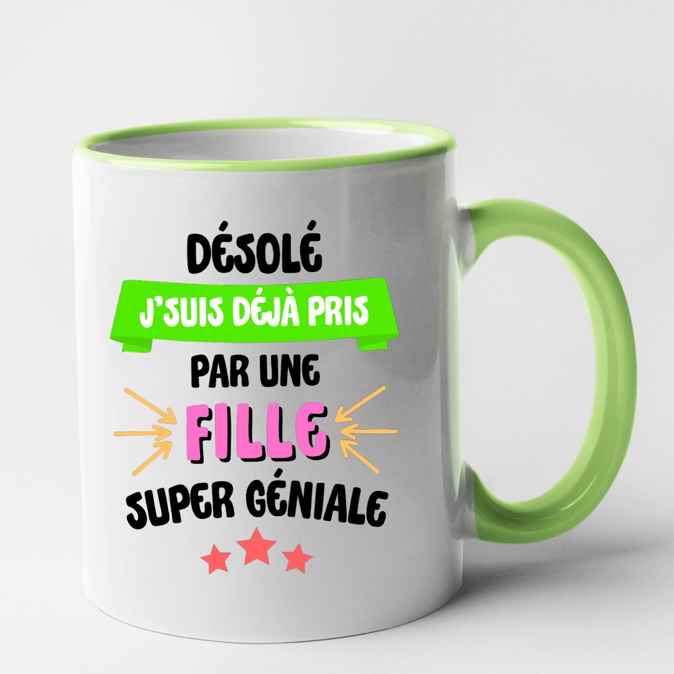 Mug J'suis déjà pris pas une fille super géniale Vert