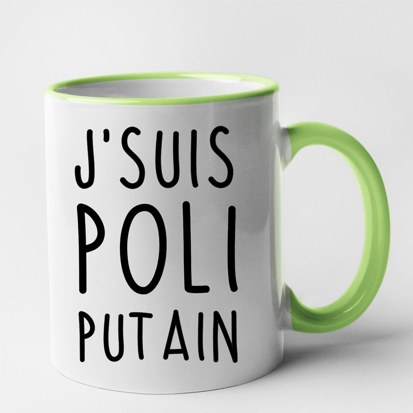 Mug J'suis poli putain Vert