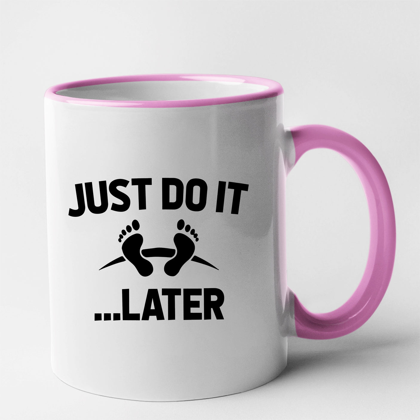 Mug Just do it later Rose