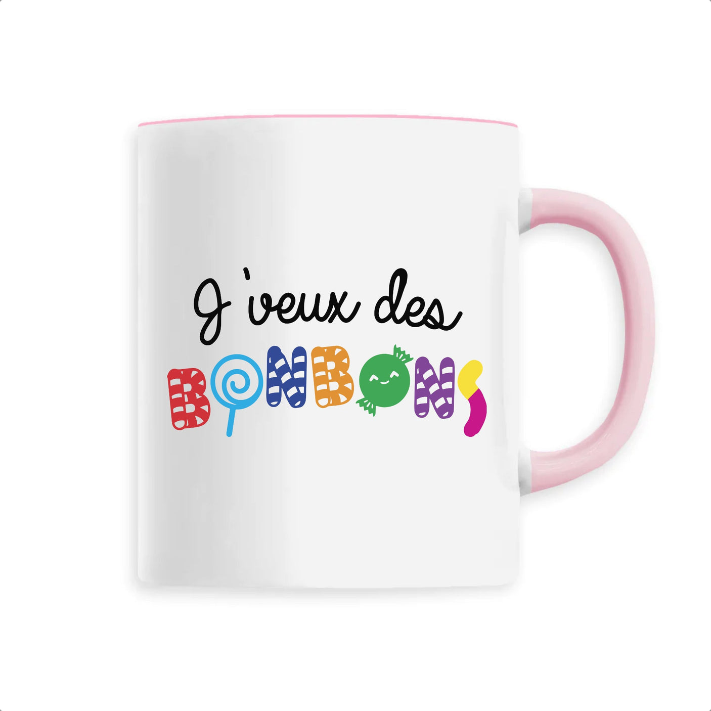 Mug J'veux des bonbons 