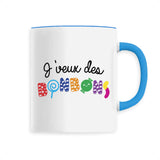 Mug J'veux des bonbons 