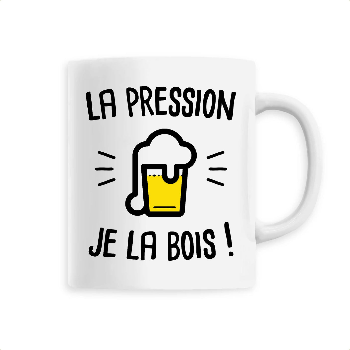 Mug La pression je la bois 