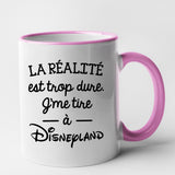 Mug La réalité est trop dure Rose