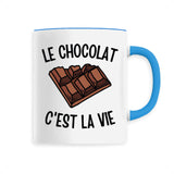 Mug Le chocolat c'est la vie 