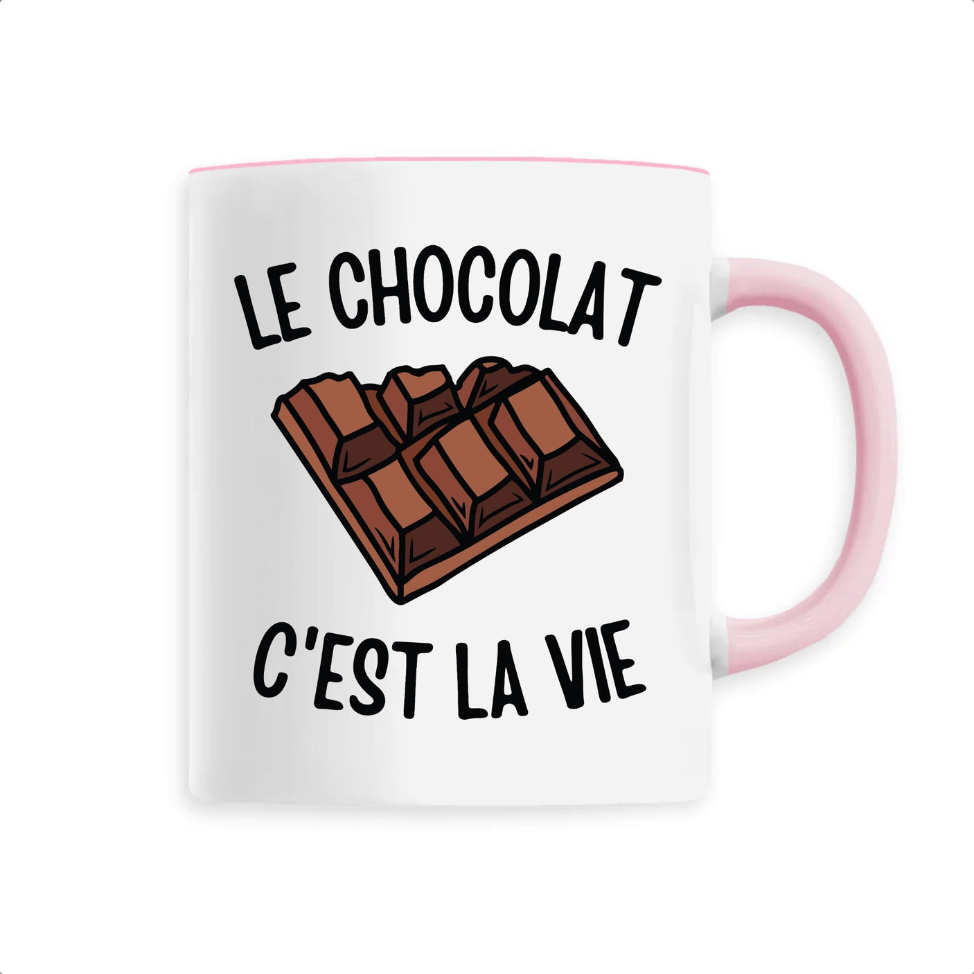 Mug Le chocolat c'est la vie 