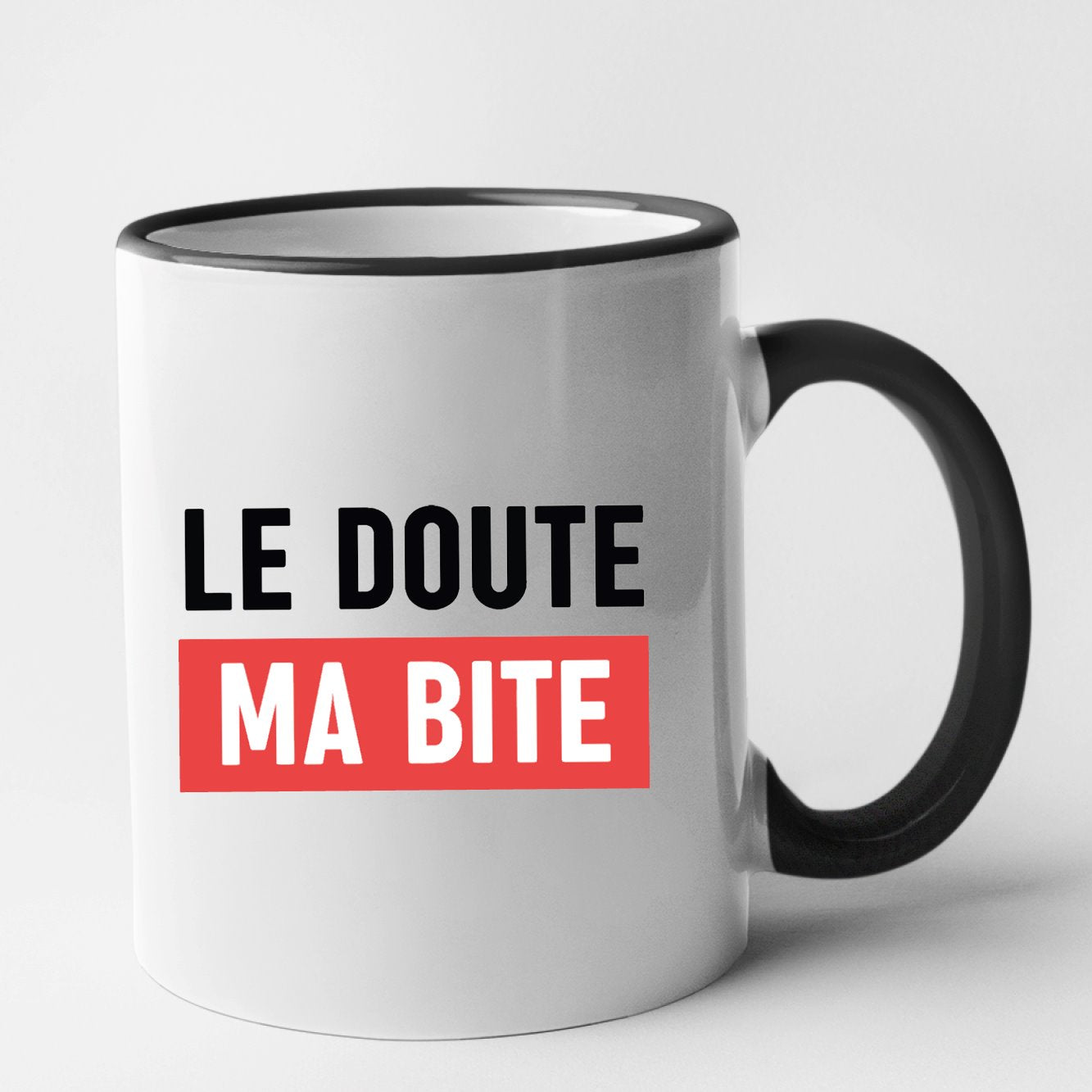 Mug Le doute ma bite Noir