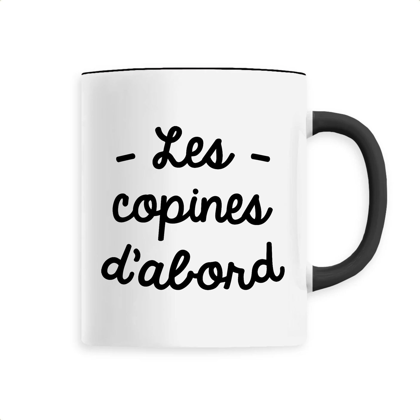 Mug Les copines d'abord 