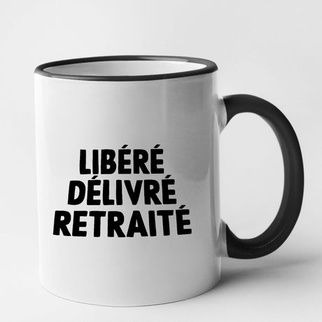 Mug Libéré délivré retraité Noir