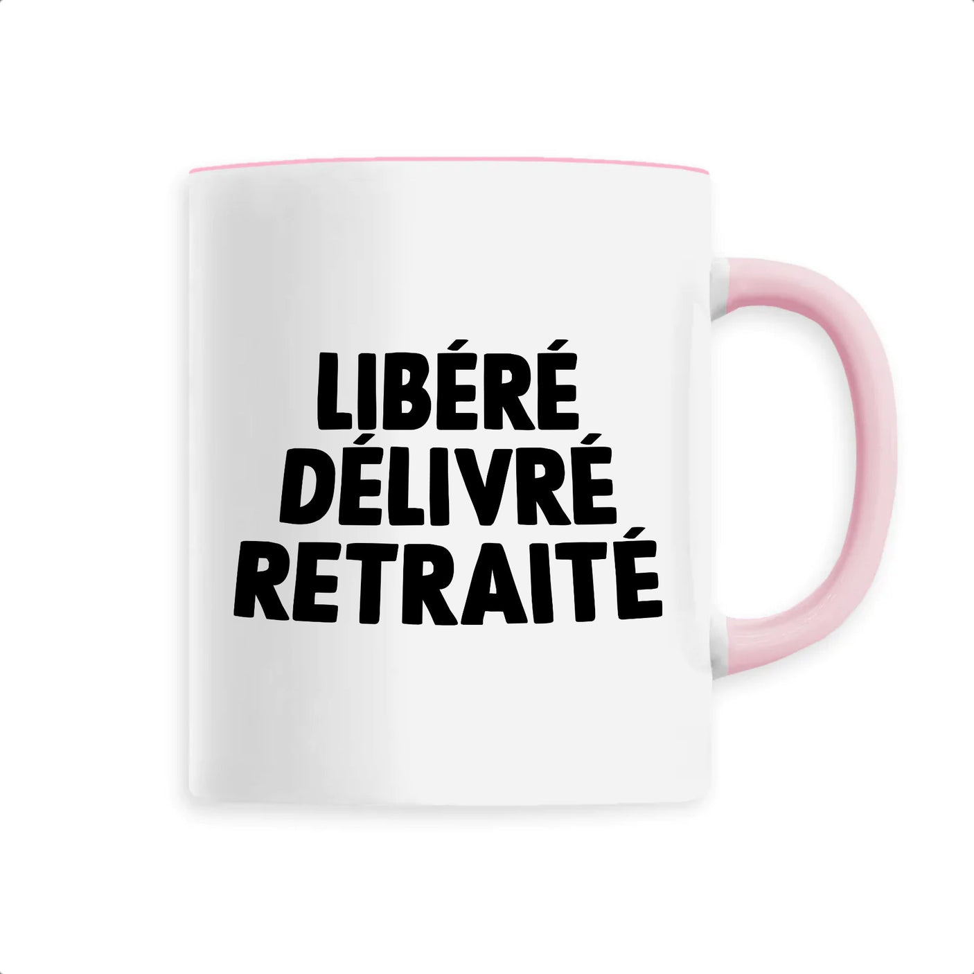 Mug Libéré délivré retraité 