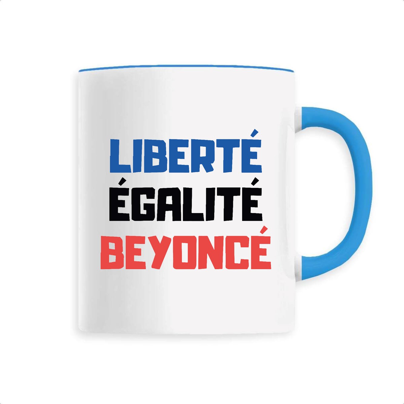 Mug Liberté égalité Beyoncé 