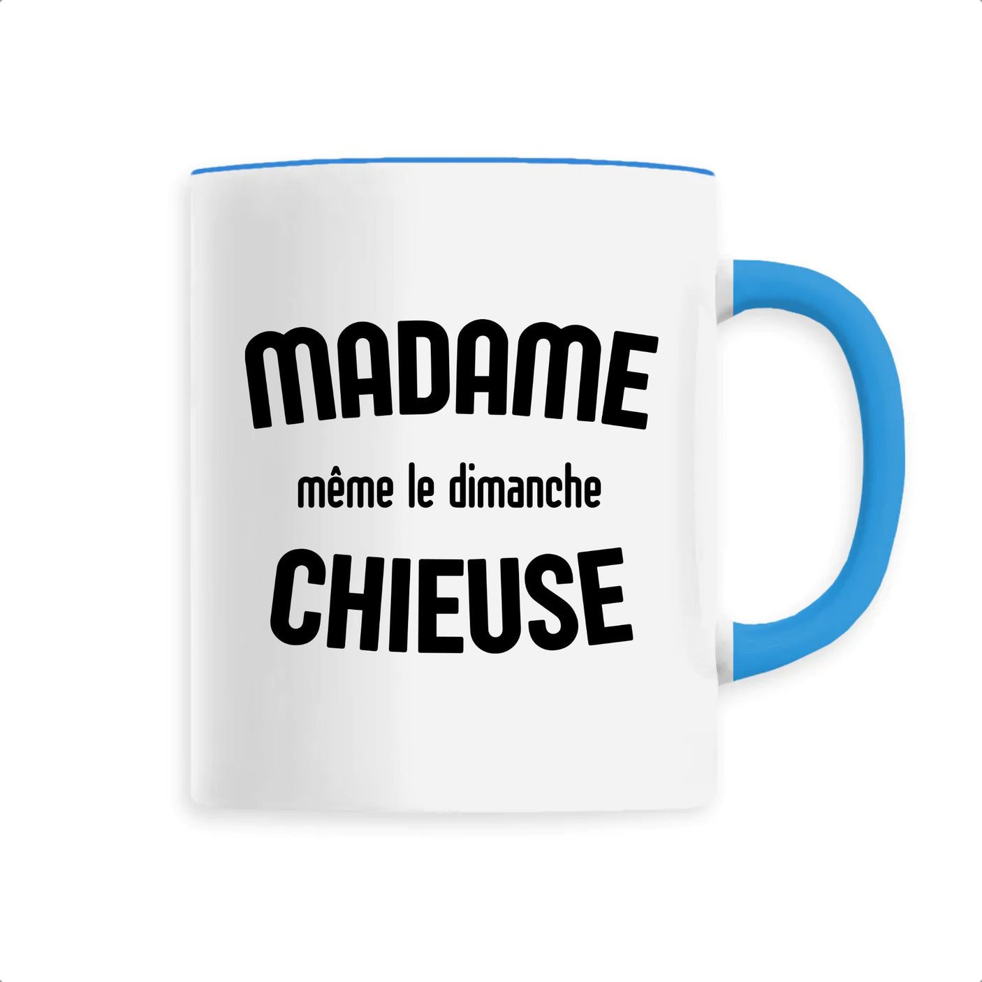 Mug Madame chieuse 