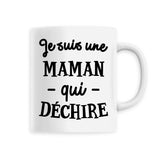 Mug Maman qui déchire 