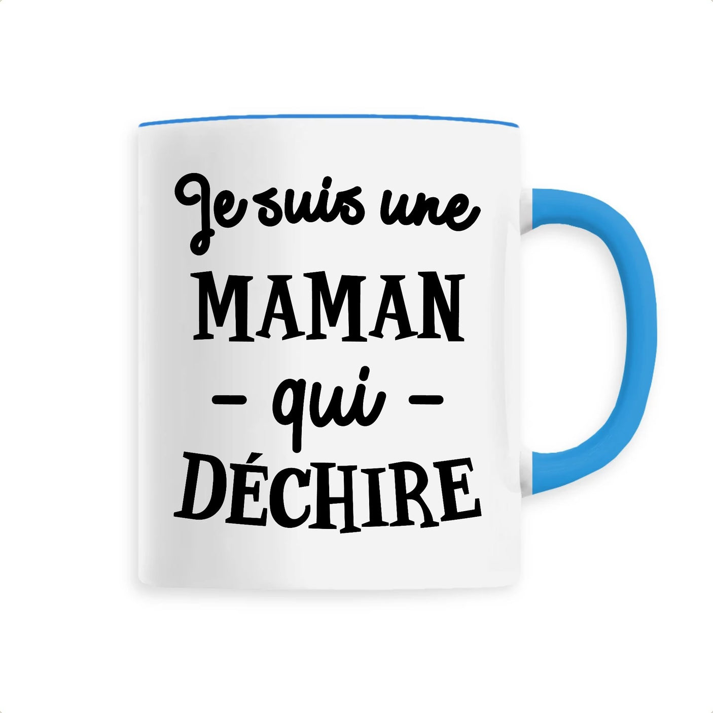 Mug Maman qui déchire 