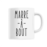 Mug Marre à bout 