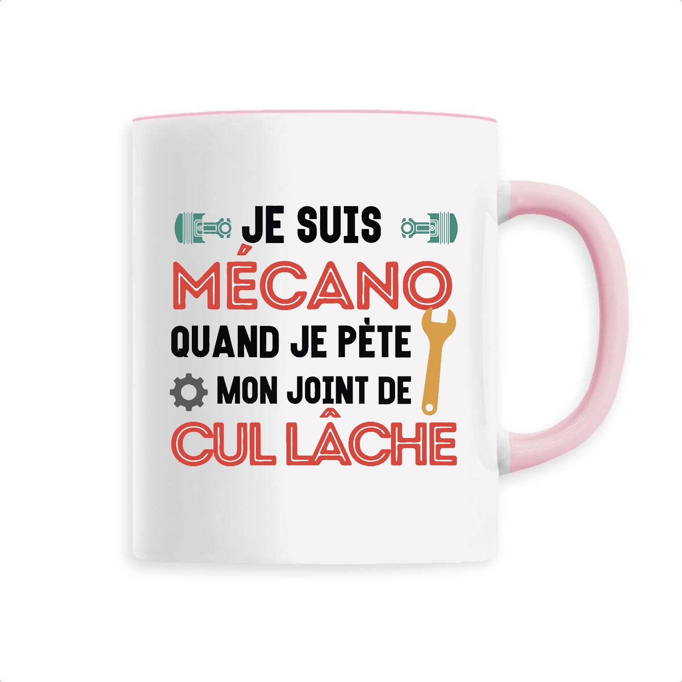 Mug Mécano mon joint de cul lâche 