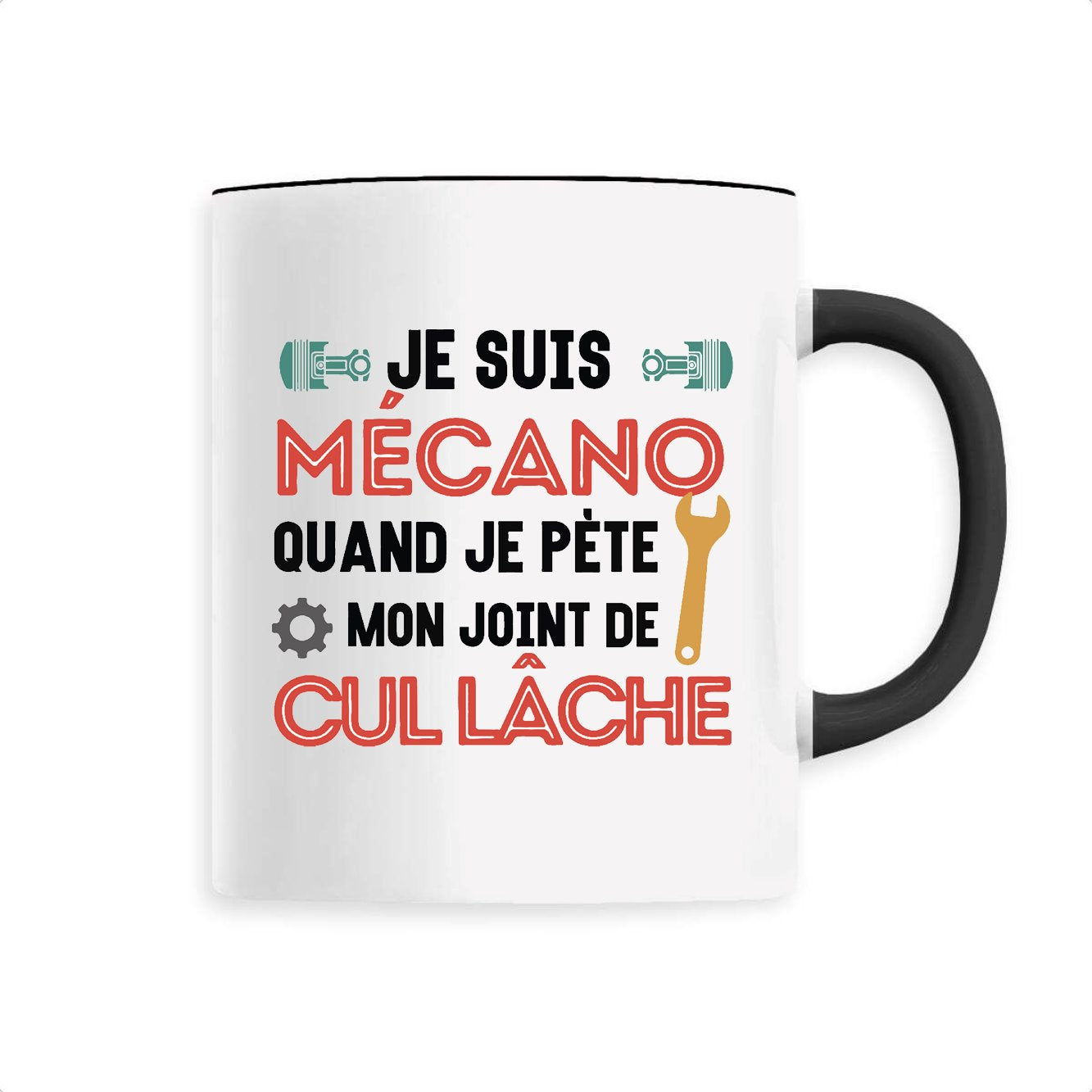 Mug Mécano mon joint de cul lâche 