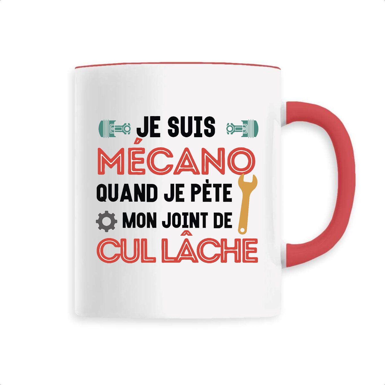 Mug Mécano mon joint de cul lâche 