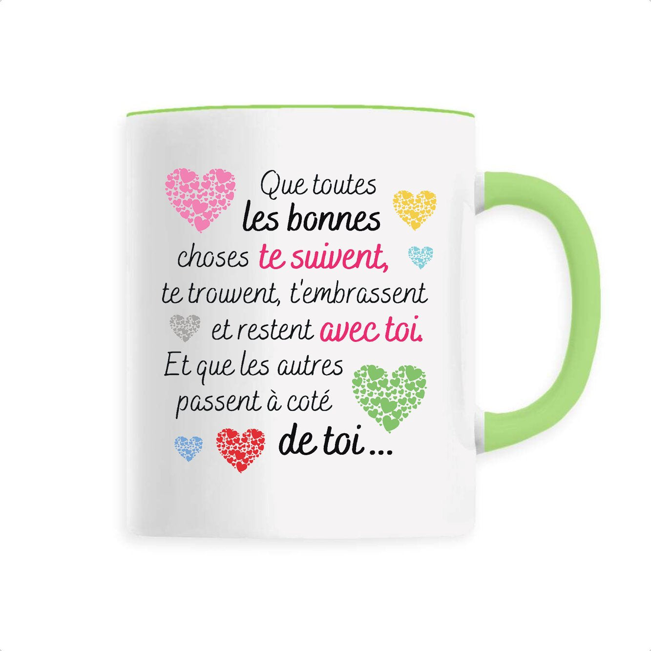 Mug Message motivant Les bonnes choses 