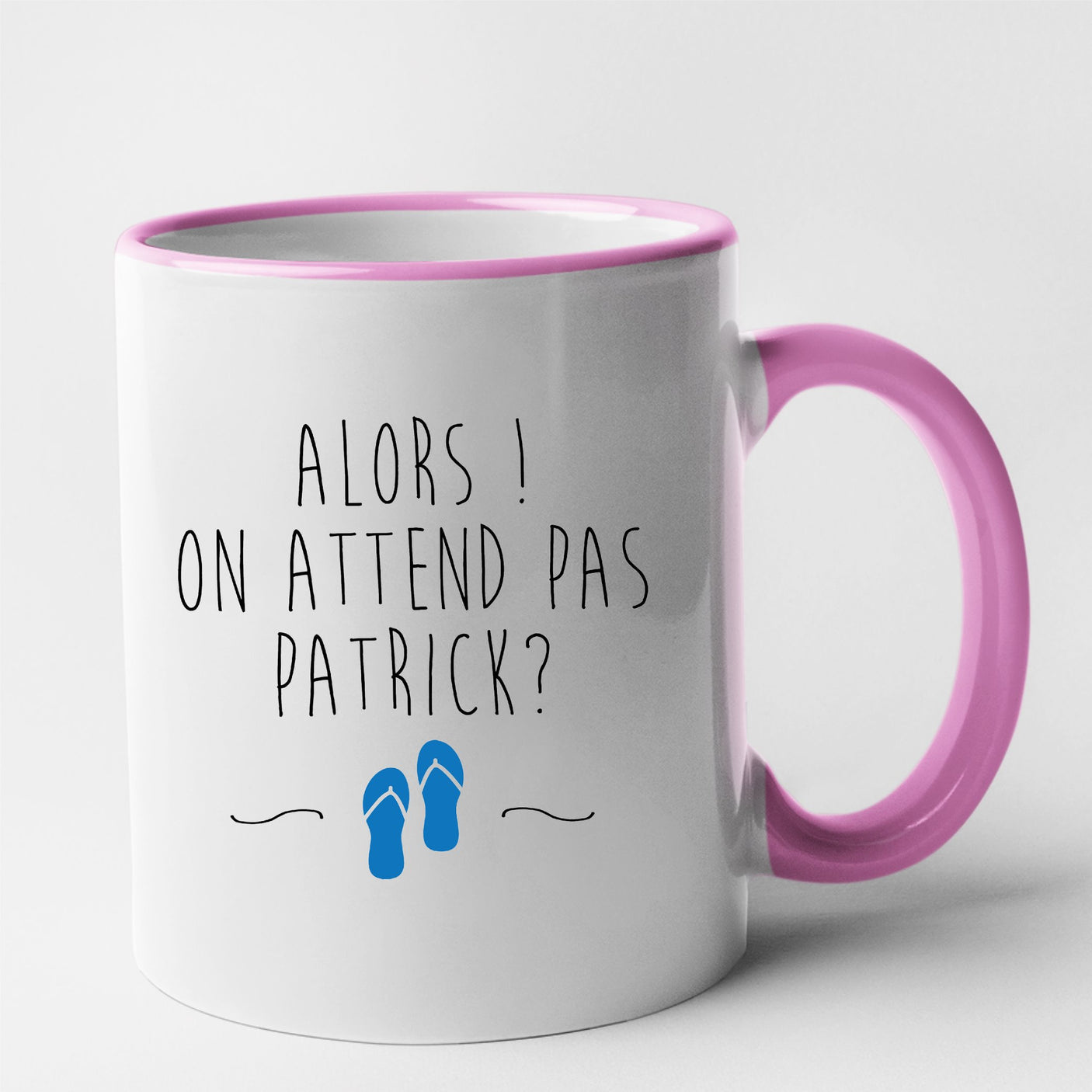 Mug On attend pas Patrick Rose