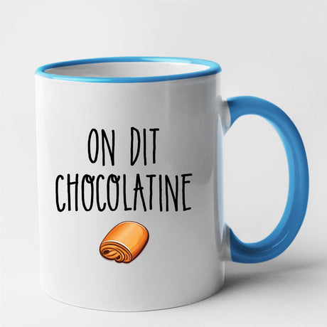 Mug On dit chocolatine Bleu