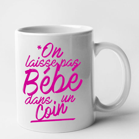 Mug On laisse pas bébé dans un coin Blanc