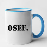 Mug OSEF On s'en fout Bleu