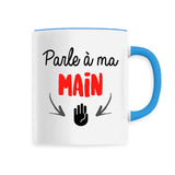 Mug Parle à ma main 