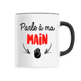 Mug Parle à ma main 