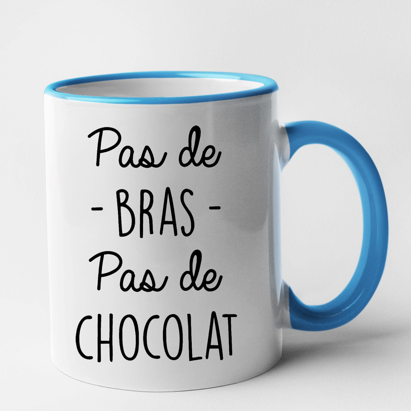 Mug Pas de bras pas de chocolat Bleu