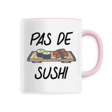 Mug Pas de sushi 