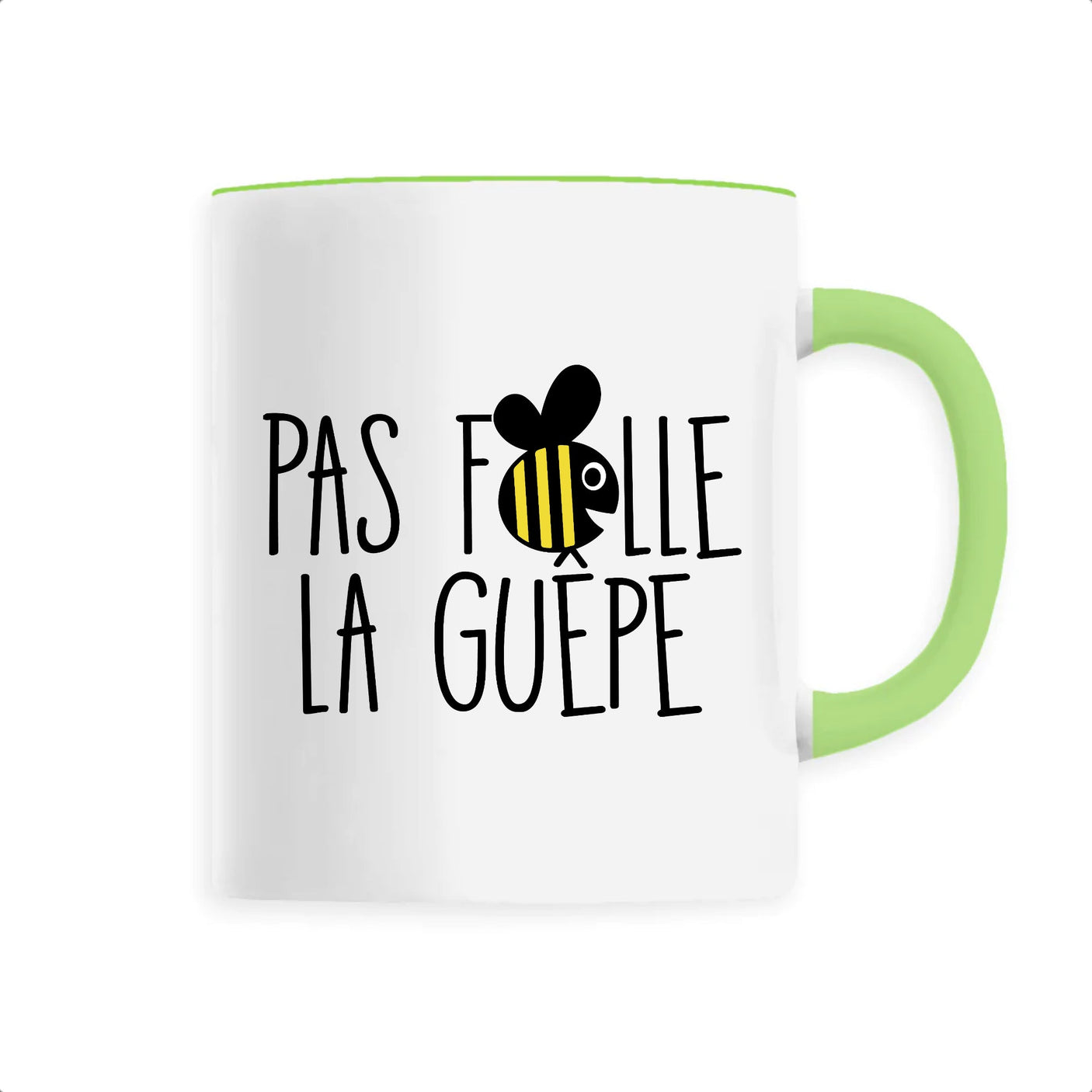 Mug Pas folle la guêpe 