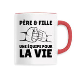 Mug Père et fille une équipe pour la vie 