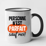 Mug Personne n'est parfait Noir