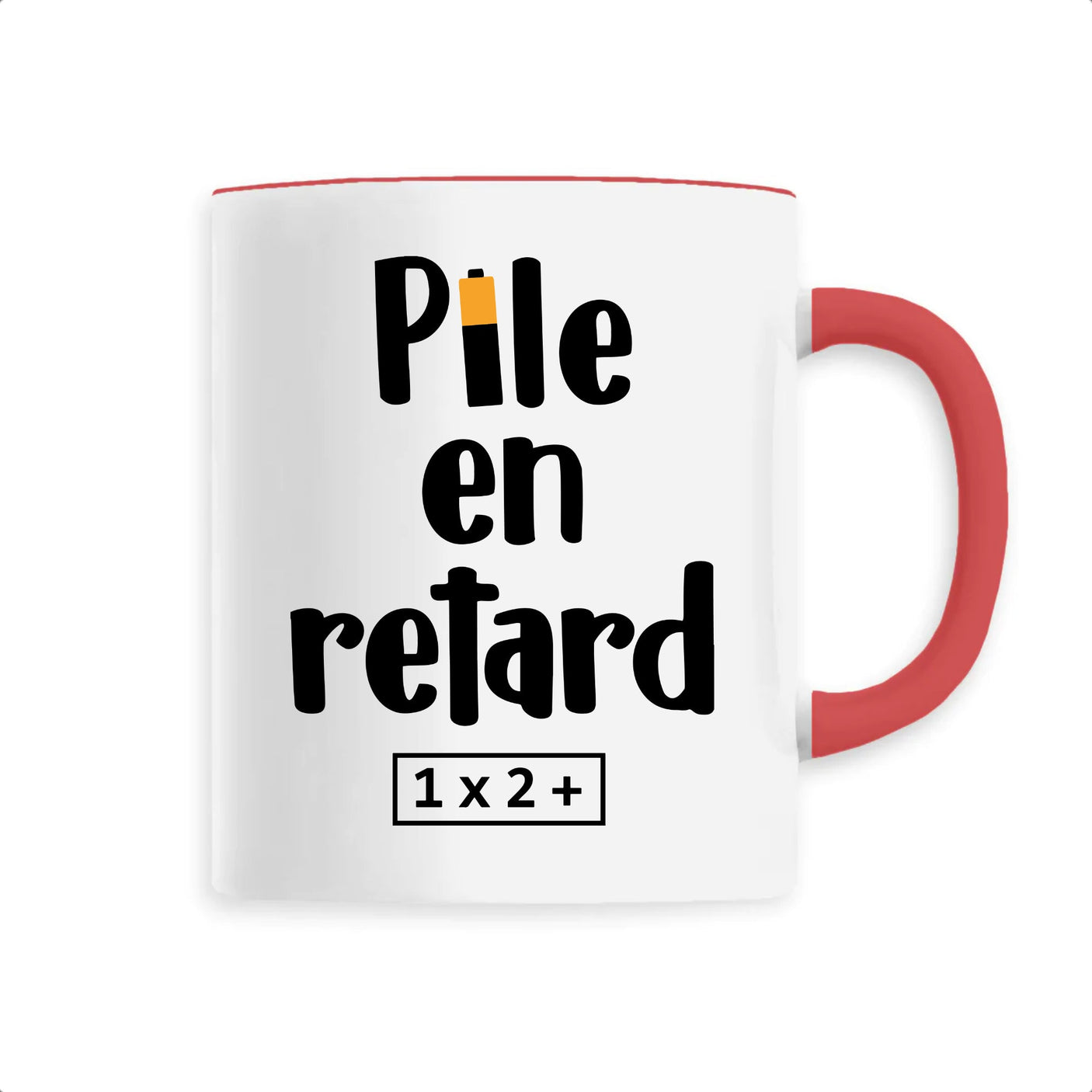 Mug Pile en retard 