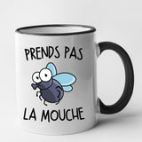 Mug Prends pas la mouche Noir