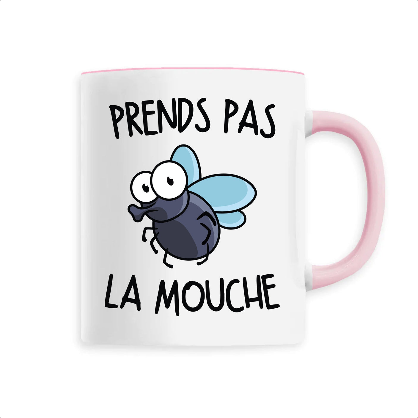 Mug Prends pas la mouche 