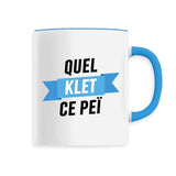 Mug Quel klet ce peï 