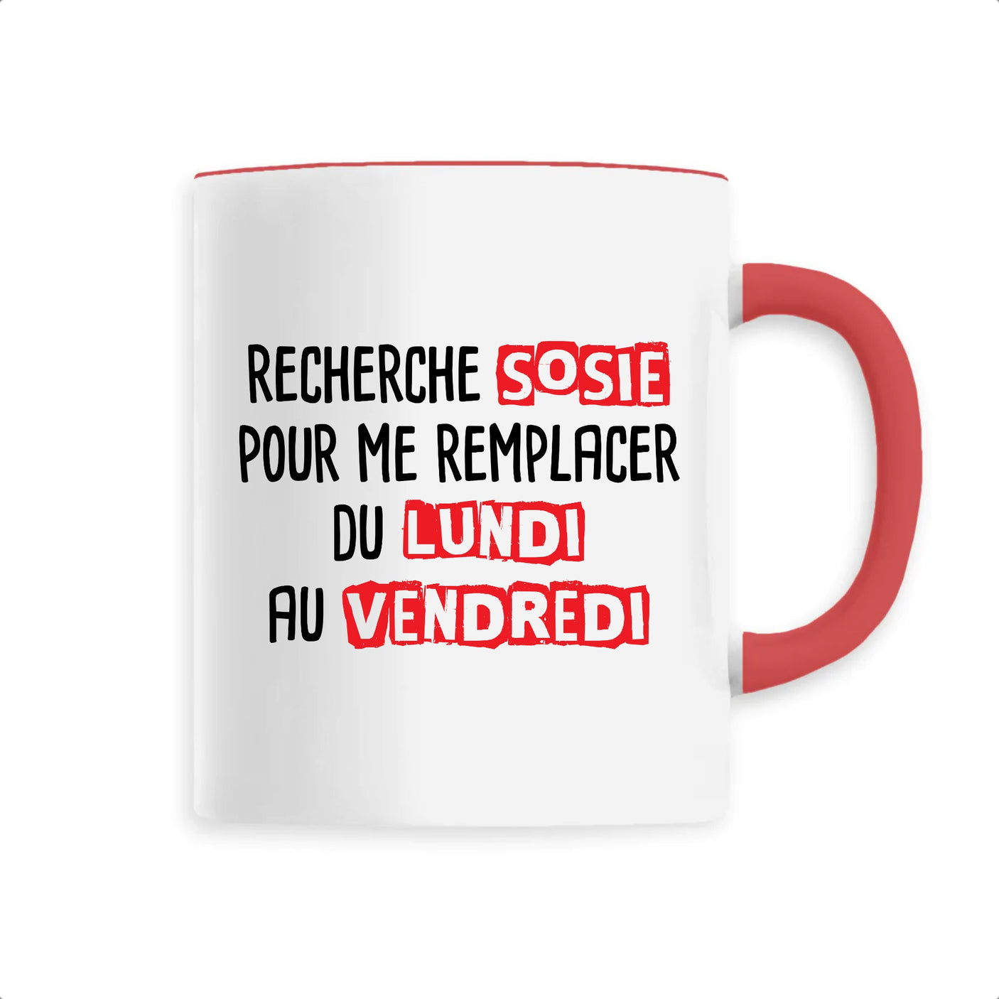 Mug Recherche sosie du lundi au vendredi 