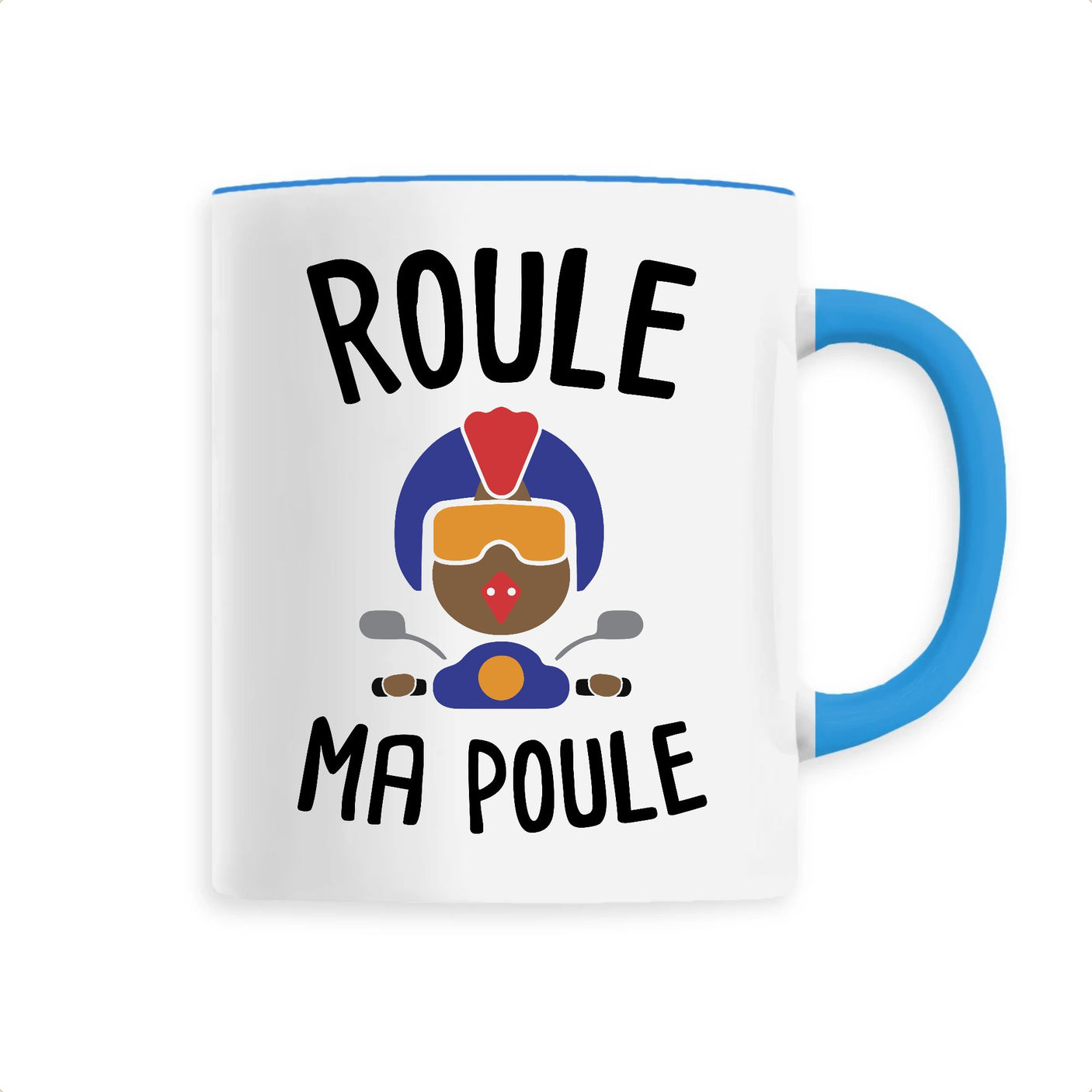 Mug Roule ma poule 