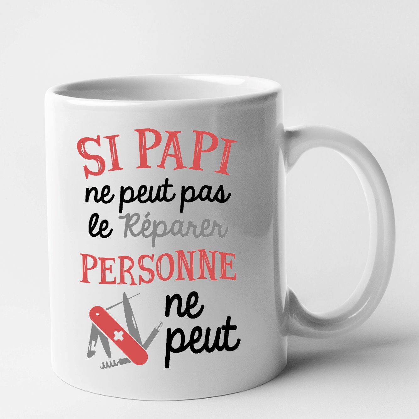 Mug Si papi ne peut pas pas le réparer Blanc