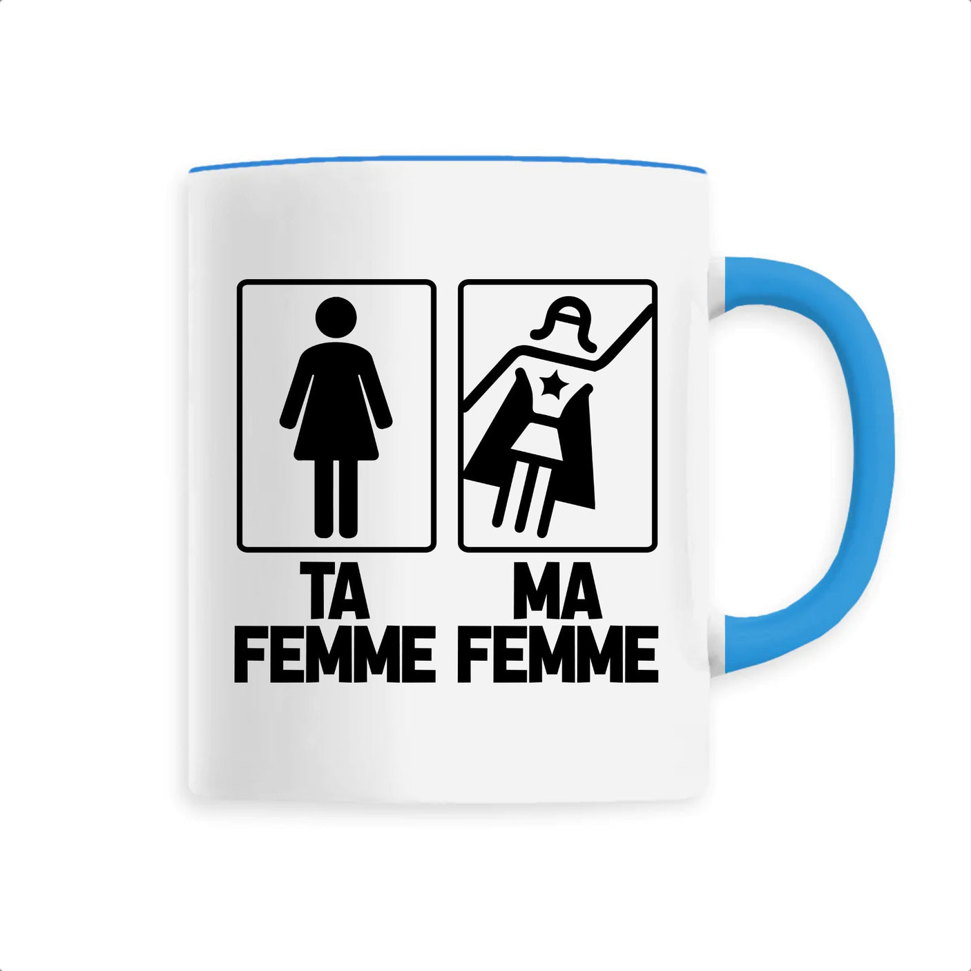 Mug Ta femme ma femme 