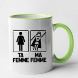 Mug Ta femme ma femme Vert