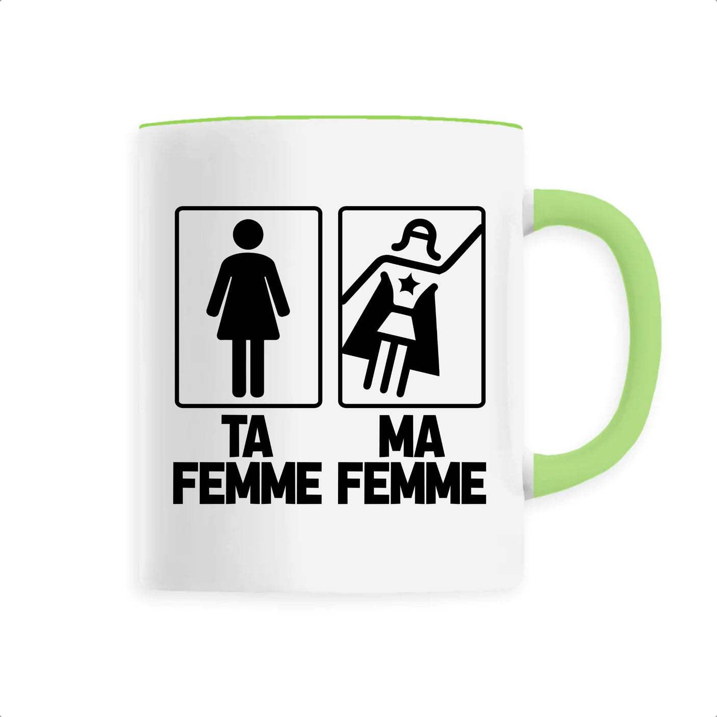 Mug Ta femme ma femme 